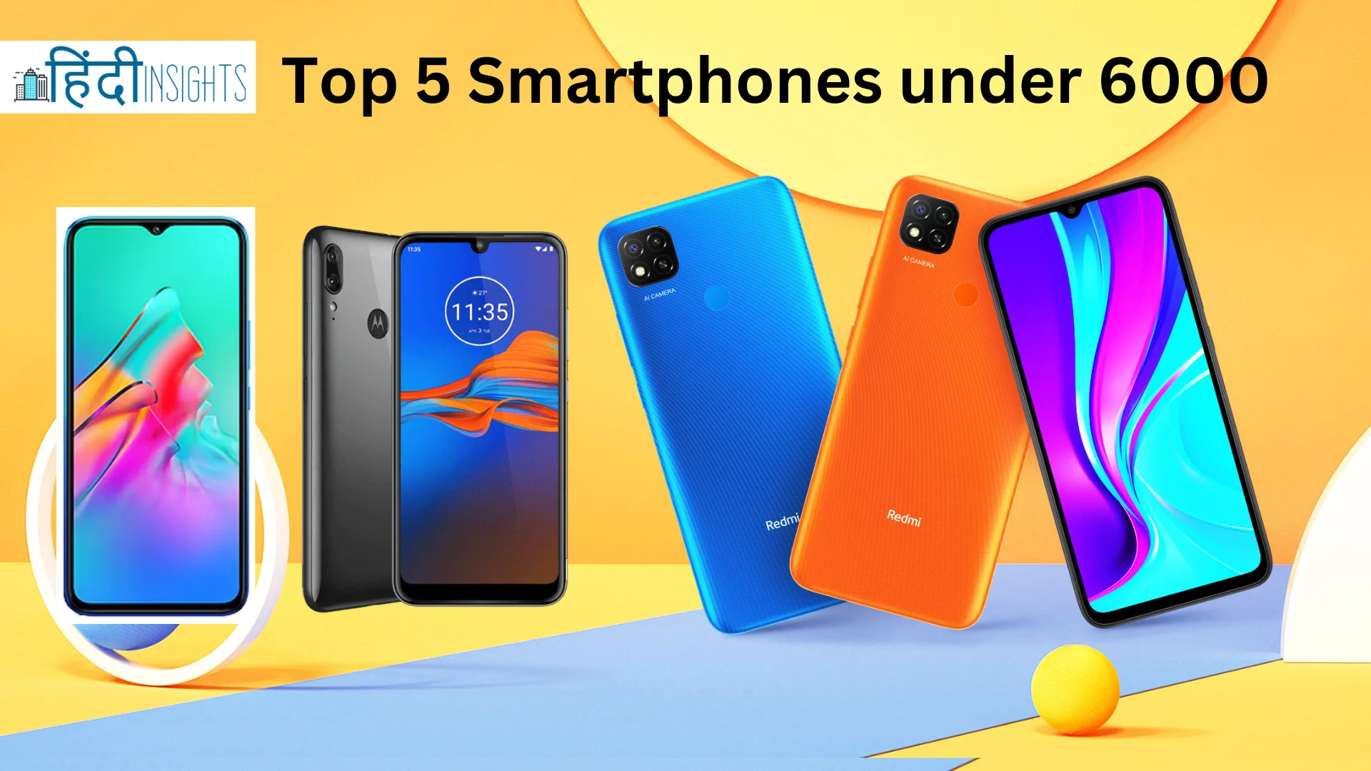 Top 5 Smartphones under 6000